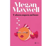 Y ahora supera mi beso