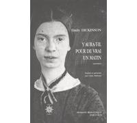 Y aura-t-il pour de vrai un matin poèmes