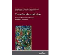 Y Cantó El Alma Del Vino