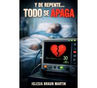 Y DE REPENTE TODO SE APAGA