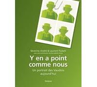 Y en a point comme nous. Un portrait des Vaudois aujourd'hui