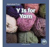 Y Is For Yarn