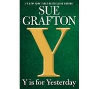 Y Is for Yesterday (Kinsey Millhone Novel) - [Version Originale] Sue Grafton (Auteur)