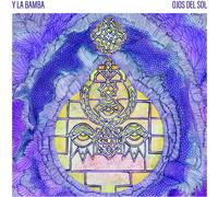 Y La Bamba - Ojos Del Sol [Cd]