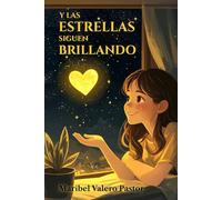 Y las estrellas siguen brillando