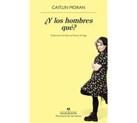 ¿Y los hombres qué?/ What About Men?