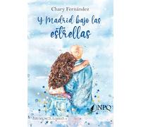 Y Madrid bajo las estrellas