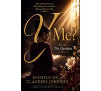 Y Me?: Part One: The Question