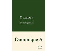 Y revenir - Dominique Ané - Stock - broché - Roman
