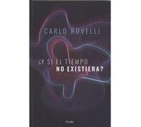 ¿Y Si El Tiempo No Existiera? - [Livre en VO] Rovelli, Carlo (Auteur)