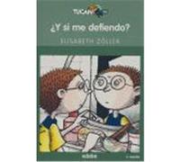¿Y si me defiendo?