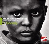 Y Society - Travel at Your Own Pace
