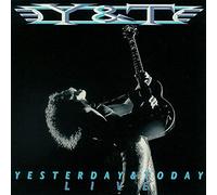Y & T - Yesterday & Today Live