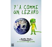 Y'a comme un lézard