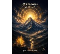 ¿Ya conoces el final?: De Génesis 6 a Mateo 24: Lo que el Señor ya escribió sobre los híbridos, el tiempo y Su victoria