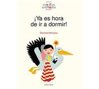 Ya Es Hora De Ir A Dormir! - [Livre en VO] Manceau, Edouard (Auteur)