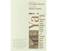 Ya & John-Juan Douglas Woolf (Auteur)