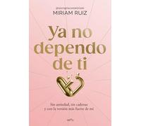 Ya no dependo de ti / I No Longer Depend on You