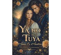 Ya no soy tuya: Novela romántica histórica en Escocia