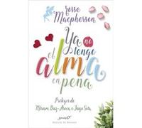Ya No Tengo El Alma En Pena - [Livre en VO] Macpherson, Rosse (Auteur)