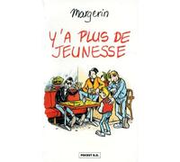 Y'a plus de jeunesse