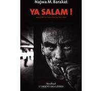 Ya salam ! Najwa M. Barakat (Auteur), France Meyer (Traduction)