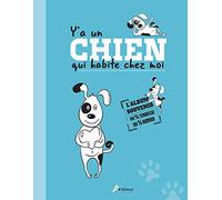 Y'a un chien qui habite chez moi, l'album souvenir