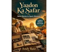 Yaadon Ka Safar: Indian News Stories from 1947 to Today | Large Print Memory Book for Elders | Gift for Parents and Grandparents