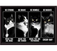 YAASIMOULE Affiche encadrée sur toile mate : Chat Tuxedo - Sois fort, courageux, humble et badass