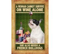YAASIMOULE Affiche murale décoration d'intérieur. Une femme ne peut pas survivre uniquement avec du vin. Elle a aussi besoin d'un bouledogue français Vin chien