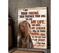 YAASIMOULE Affiche Tout Chocolat Labrador Chien Je suis ton ami partenaire Tu es ma vie Mon amour chef