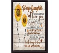 YAASIMOULE Cadeau inspirant : Affiche Tournesol pour ma fille. N'oublie jamais que je t'aime. Crois en toi. Je serai toujours là. Maman rayonne. Superbe toile mate encadrée.