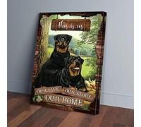 YAASIMOULE C'est nous, notre vie, notre histoire, notre maison. Impressions sur toile de Rottweiler