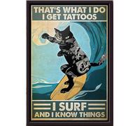 YAASIMOULE Chat surfant, c'est ce que je fais. Je me fais tatouer, je surfe et j'apprends des choses. Affiche encadrée sur toile mate.