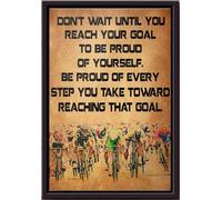 YAASIMOULE Cyclisme : N'attendez pas d'avoir atteint votre objectif pour être fier de vous - Affiche encadrée sur toile mate