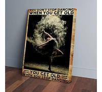 YAASIMOULE Impressions sur toile de ballet « On n'arrête pas de danser quand on vieillit »