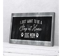 YAASIMOULE Impressions sur toile « Je veux juste rester à la maison, maman de chien » Décoration murale