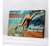 YAASIMOULE Impressions sur toile « On vieillit quand on arrête de surfer »