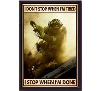 YAASIMOULE Je ne m'arrête pas quand je suis fatigué - Affiche de pompier encadrée sur toile mate