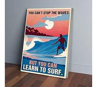 YAASIMOULE On ne peut pas arrêter les vagues, mais on peut apprendre à surfer. Impressions sur toile représentant un homme qui surfe.