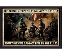 YAASIMOULE Pompier : un métier dangereux par nature. Parfois, on ne peut pas respecter les règles. Affiche encadrée sur toile mate.