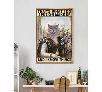 YAASIMOULE Skitongift Décoration murale, Décoration d'intérieur, Décoration de chambre C'est ce que je fais Je me maquille et je sais des choses Chat britannique à poils courts