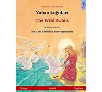 Yaban Ku¿Ular¿ - The Wild Swans (Türkçe - ¿Ngilizce)