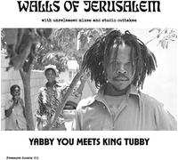 Yabby You Meets King Tubby - Walls of Jerusalem (2lp) [Import]