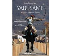 YABUSAMÉ : AU GALOP VERS LES DIEUX