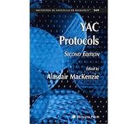 YAC Protocols, Methods in Molecular Biology Series Alasdair MacKenzie (Auteur)