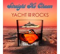 Straight No Chaser - Yacht On The Rocks [Compact Discs]