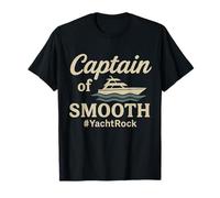 Yacht Rock Captain of Smooth - Soft Rock Music Boat T-Shirt