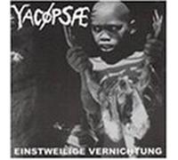 Yacopsae - Einstweilige Vernichtung