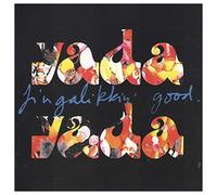 Yada Yada - Fingalikkin' Good [UK Import]